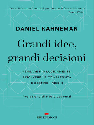 cover image of Grandi idee, grandi decisioni